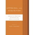 thumbnail image 1 of Innovative Practices for Archives and Sp Appraisal and Acquisition: Innovative Practices for Archives and Special Collections, (Paperback), 1 of 1