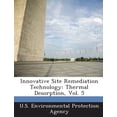 thumbnail image 1 of Innovative Site Remediation Technology: Thermal Desorption, Vol. 5 (Paperback), 1 of 1