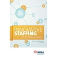 thumbnail image 1 of Pre-Owned Innovative Staffing for the Medical Practice Paperback, 1 of 1