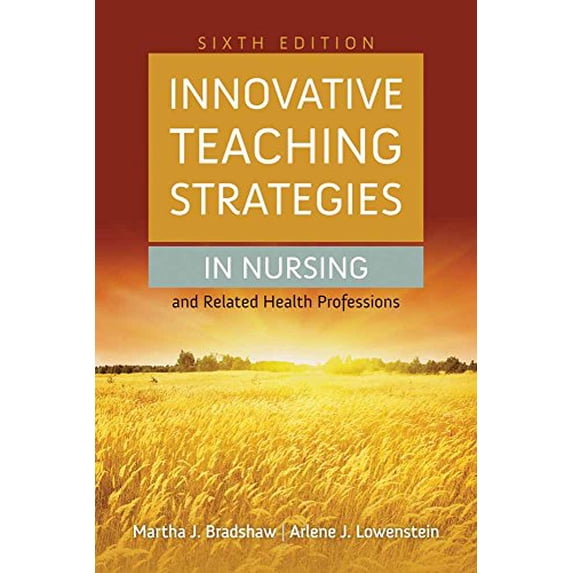 Pre-Owned Innovative Teaching Strategies in Nursing and Related Health Professions: . (Paperback) 1284030997 9781284030990
