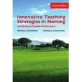 thumbnail image 1 of Pre-Owned Innovative Teaching Strategies in Nursing & Related Health Professions, Fourth Edition (Paperback) 0763738565 9780763738563, 1 of 1