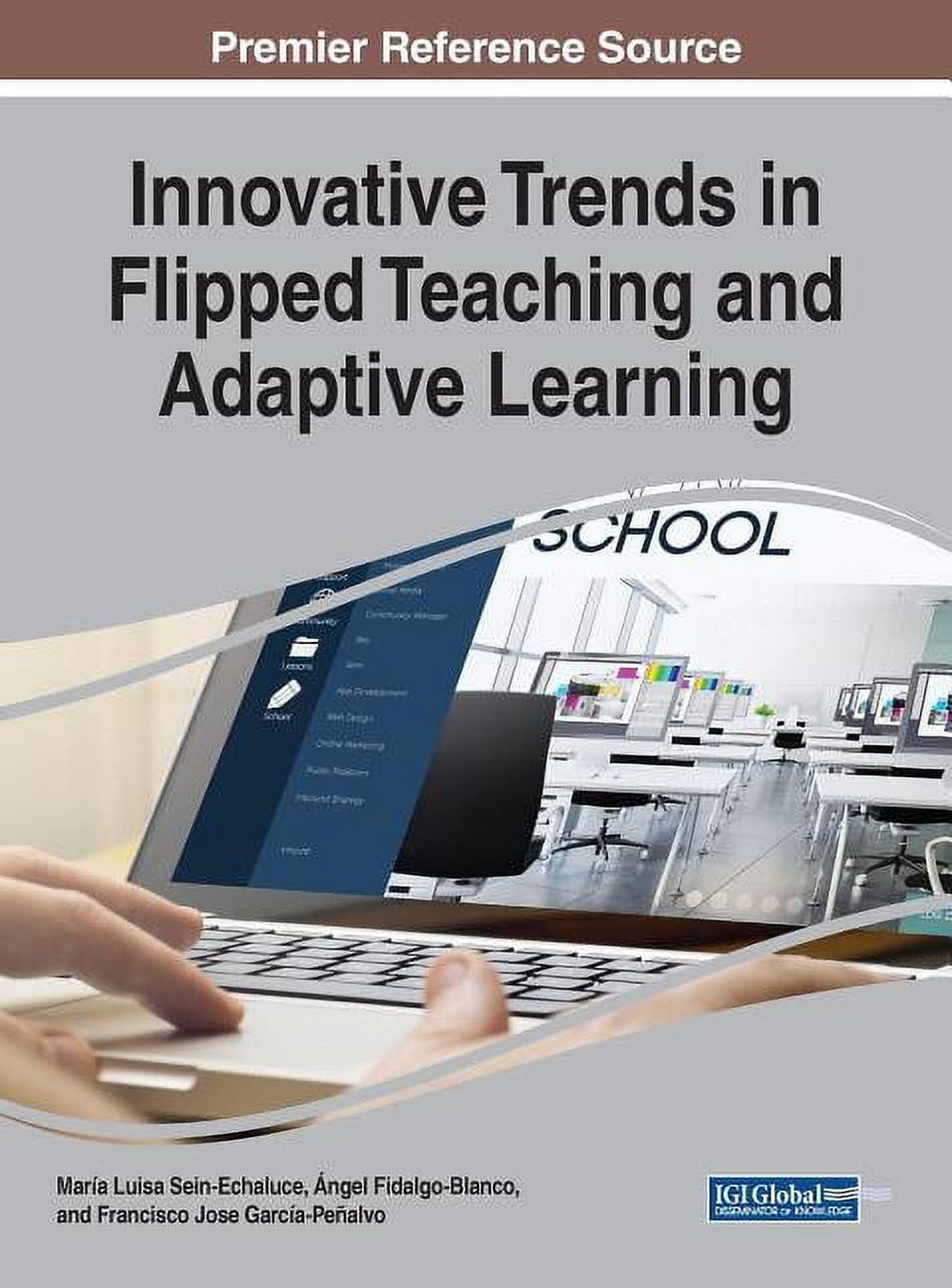 Innovative Trends in Flipped Teaching and Adaptive Learning (Hardcover)
