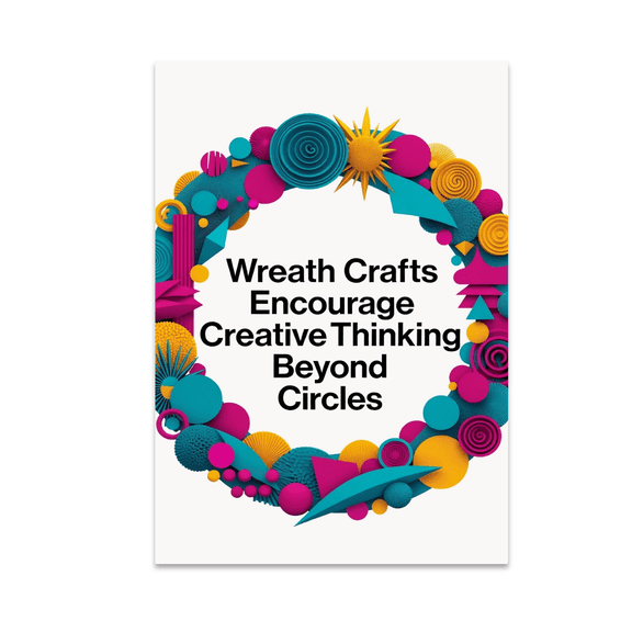 Innovative Wreath Art - Creative Thinkers - 13x19 Poster Print