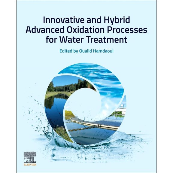 Innovative and Hybrid Advanced Oxidation Processes for Water Treatment, (Paperback)