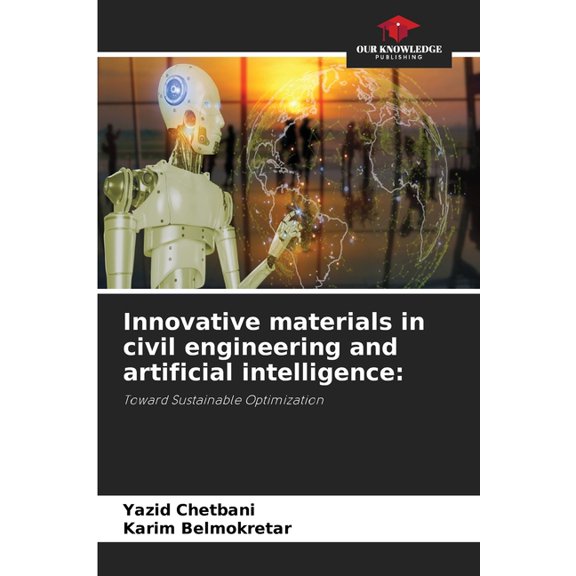 Innovative materials in civil engineering and artificial intelligence, (Paperback)