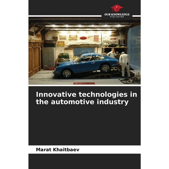 Innovative technologies in the automotive industry, (Paperback)