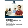 thumbnail image 1 of Innovatives Verpackungsdesign für schnelllebige Konsumgüter (Paperback), 1 of 1