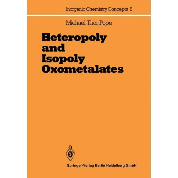 Inorganic Chemistry Concepts Heteropoly and Isopoly Oxometalates, Book 8, (Paperback)