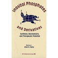 thumbnail image 1 of Pre-Owned Inositol Phosphates and Derivatives : Synthesis, Biochemistry, and Therapeutic Potential 9780841220867 Used, 1 of 1