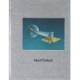 thumbnail image 1 of Pre-Owned Input/Output (Understanding Computers) (Hardcover) 0809475626 9780809475629, 1 of 1