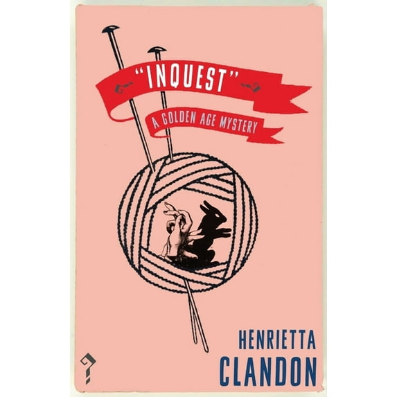 Inquest: A Golden Age Mystery, (Paperback)