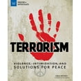 thumbnail image 1 of Inquire &amp; Investigate Terrorism: Violence, Intimidation, and Solutions for Peace, (Paperback), 1 of 1