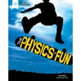 thumbnail image 1 of Pre-Owned The Physics of Fun (Hardcover) 1647410312 9781647410315, 1 of 1