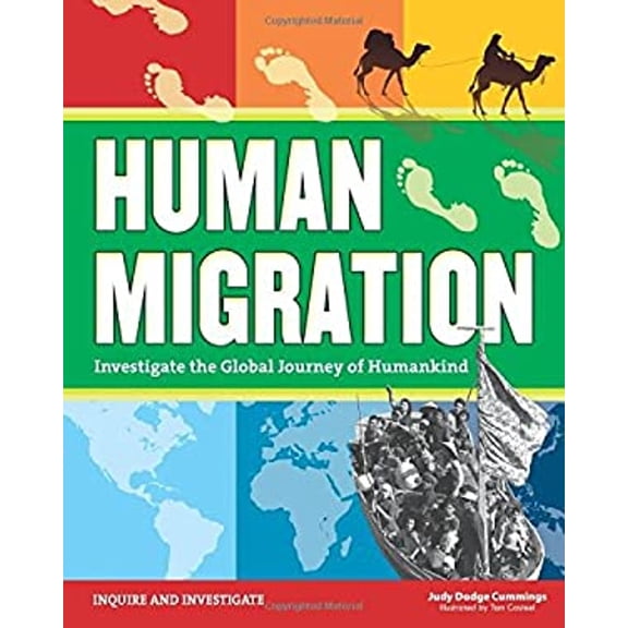 Pre-Owned Inquire and Investigate: Human Migration: Investigate the Global Journey of Humankind (Hardcover)