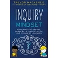 thumbnail image 1 of Pre-Owned Inquiry Mindset: Nurturing the Dreams, Wonders, and Curiosities of Our Youngest Learners (Paperback) 1945167432 9781945167430, 1 of 1