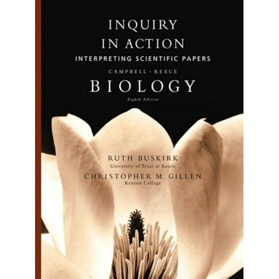 Pre-Owned Inquiry in Action: Interpreting Scientific Papers for Campbell-Reece Biology (Paperback) 0321536592 9780321536594