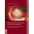 thumbnail image 1 of Inquiry in science education and science teacher education : Research on teaching and learning through inquiry based approaches in science (teacher) education (Paperback), 1 of 1