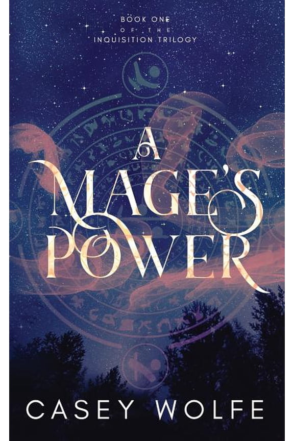 Inquisition Trilogy A Mage's Power, Book 1, (Paperback)