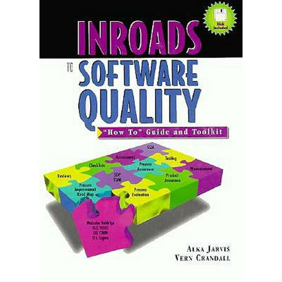 Pre-Owned Inroads to Software Quality: How to Guide and Toolkit (Paperback) 0132384035