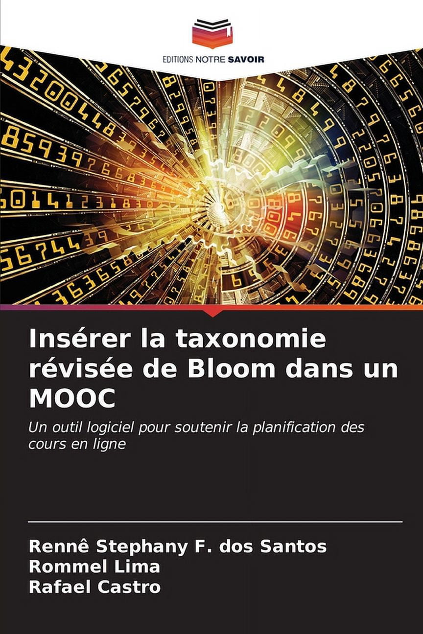 Insérer la taxonomie révisée de Bloom dans un MOOC (Paperback ...