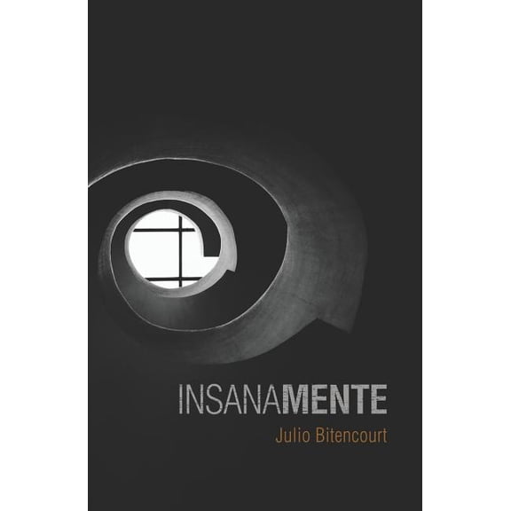 Insanamente (Paperback)