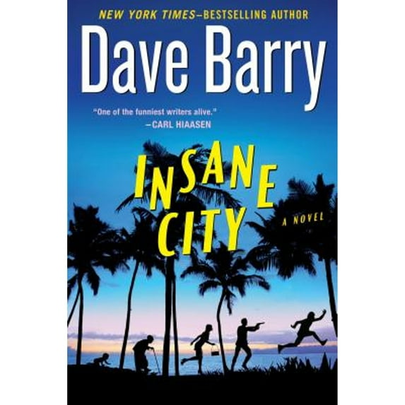Pre-Owned Insane City, 9780399158681, 0399158685, Hardcover, 31074th edition