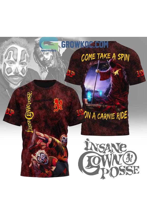 Insane Clown Posse Come Take A Spin On A Carnie Ride Fan Hoodie Shirts