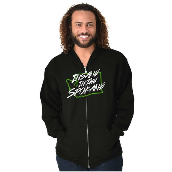 Insane in Spokane Washington Funny Zip Up Hoodie Men's Women's Brisco Brands M
