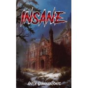 Insane, Hardcover
