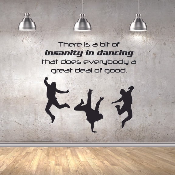 Insanity in Dancing Ballet Ballerina Motivation Quote Wall Sticker Art Decal for Girls Boys Room Bedroom Outdoor Sports Garage House Fun Home Decor Stickers Wall Art Vinyl Decoration Size (10x10 inch)