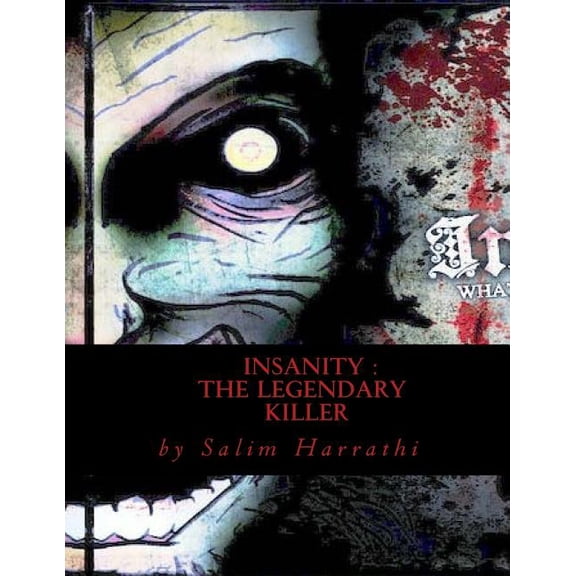 Insanity: The Legendary Killer