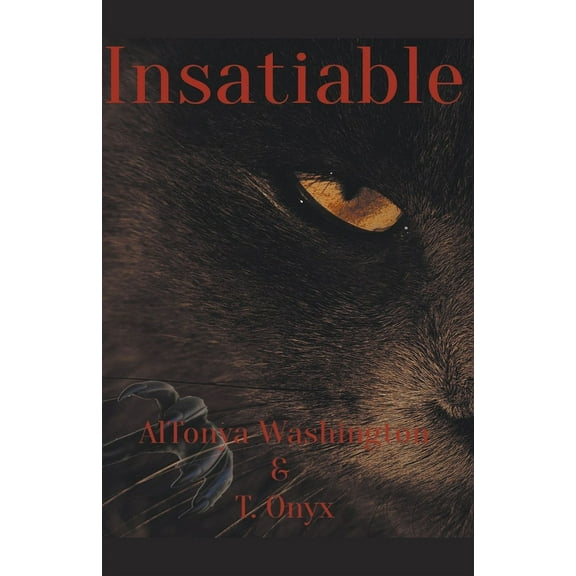 Insatiable, (Paperback)