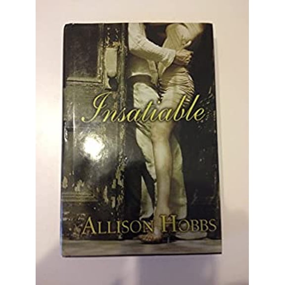 Pre-Owned Insatiable (Hardcover) 0739451227 9780739451229