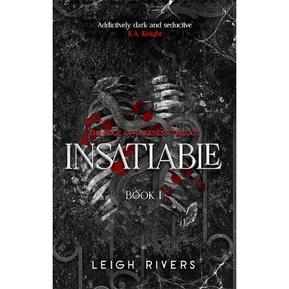Leigh Rivers Insatiable (Paperback) Edge of Darkness