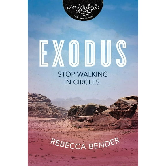 Inscribed Collection Exodus: Stop Walking in Circles, (Paperback)