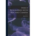 thumbnail image 1 of Insect Biographies With Pen and Camera [microform] (Paperback), 1 of 1