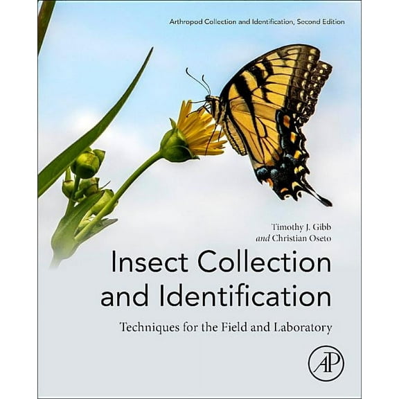 Insect Collection and Identification: Techniques for the Field and Laboratory, (Paperback)