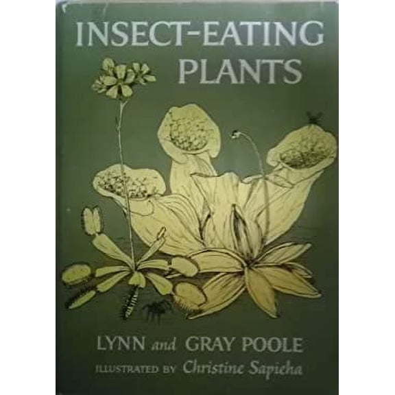 Pre-Owned Insect-Eating Plants, 9780690440522 Used