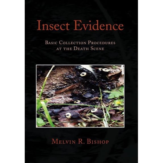 Insect Evidence, (Hardcover)