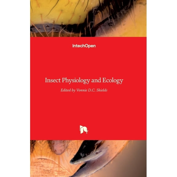 Insect Physiology and Ecology, (Hardcover)