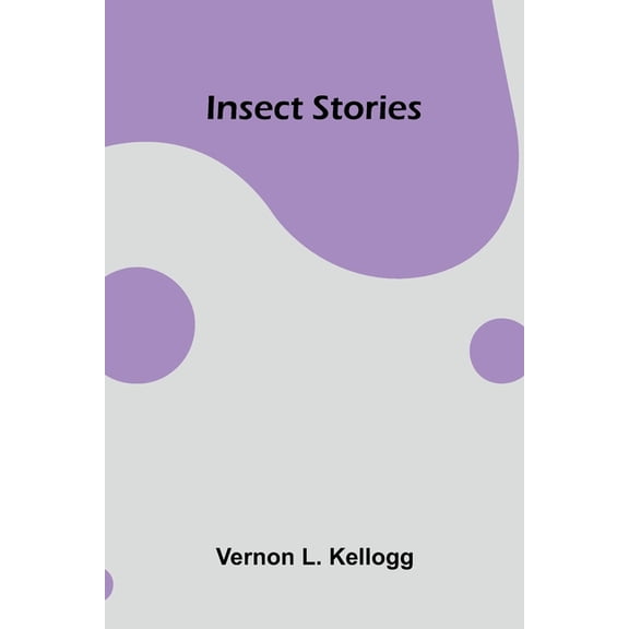 Insect Stories, (Paperback)