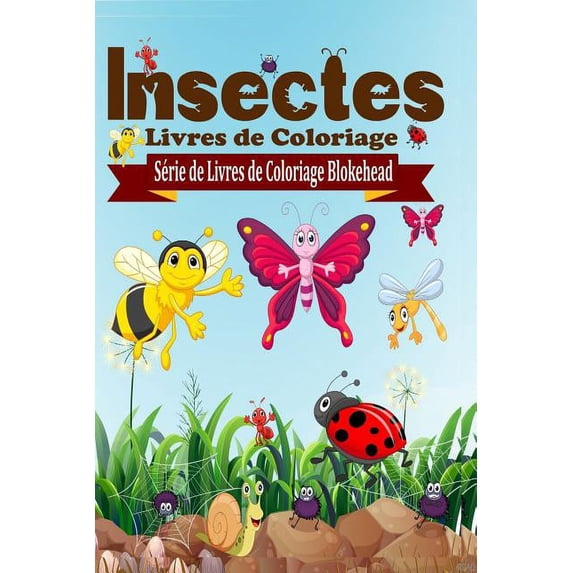 Insectes Livres De Coloriage (Paperback)