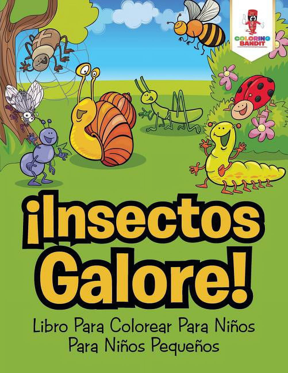 ¡Insectos Galore!: Libro Para Colorear Para Niños Para Niños Pequeños, (Paperback)