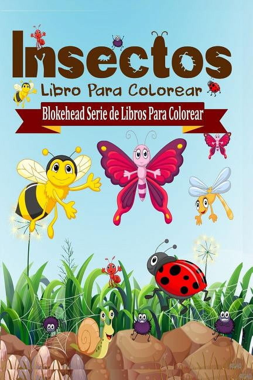 Insectos Libro Para Colorear (Paperback) - Walmart.com