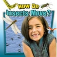 thumbnail image 1 of How Do Insects Move?, 1 of 1