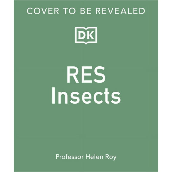 Insects : Discover the Science and Secrets Behind the World of Insects (Hardcover)