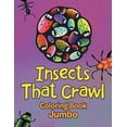 thumbnail image 1 of Insects That Crawl: Coloring Book Jumbo (Paperback), 1 of 1