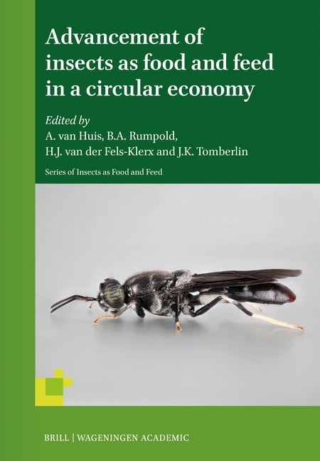 Insects as Food and Feed Advancement of Insects as Food and Feed in a ...
