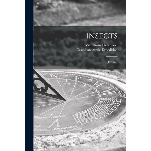 Insects [microform]: [preface], (Paperback)