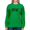 thumbnail image 1 of Insecure Slanted Slogan Sweatshirt Women -Image by Shutterstock, Female Small, 1 of 4
